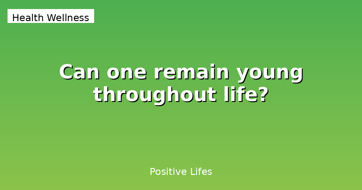 How to Stay Young: Science-Backed Anti-Aging Strategies